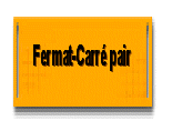 Fermat-Carré pair