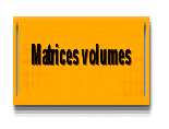 Matrices volumes